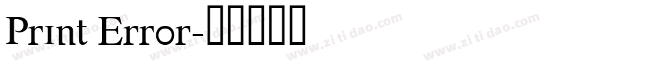 Print Error字体转换